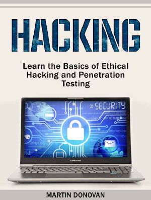 Hacking · Learn the Basics of Ethical Hacking and Penetration Testing (Hacking, How to Hack, Penetration Testing)