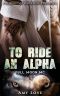 To Ride an Alpha