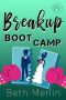 Breakup Boot Camp