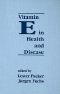 Vitamin E in Health and Disease