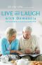 Live and Laugh With Dementia