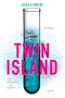 Twin Island · Das Geheimnis der Sophie Crue