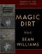 Magic Dirt · the Best of Sean Williams