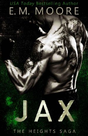 Jax: A New Adult Dark Romance (The Heights Saga)