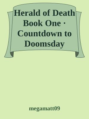 Herald of Death Book One · Countdown to Doomsday