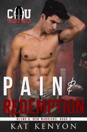 Pain & Redemption (Blood and Iron Warriors Book 2)