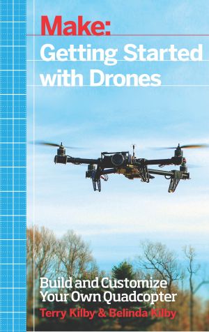 Make · Getting Started With Drones