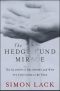 The Hedge Fund Mirage