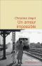 Un Amour Impossible (Flammarion, 19 Août)