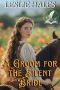 A Groom for the Silent Bride