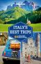 Lonely Planet Italy's Best Trips