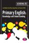 Primary English · Knowledge and Understanding (Achieving QTS Series)