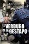 El Verdugo De La Gestapo