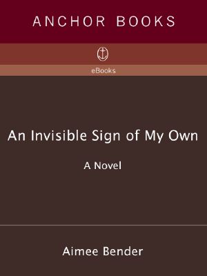 An Invisible Sign of My Own