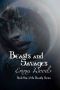 Beasts and Savages (The Beastly Series Book 1)