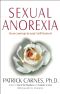 Sexual Anorexia · Overcoming Sexual Self-Hatred