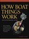 How Boat Things Work · an Illustrated Guide