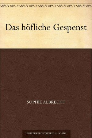 Das höfliche Gespenst