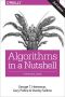 Algorithms in a Nutshell · 2nd Edition