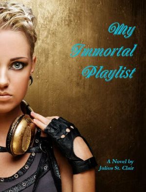 My Immortal Playlist (The Siren Collection #1)