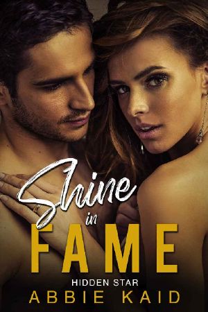 SHINE IN FAME · A Curvy Girl Romance (Hidden Star Book 4)