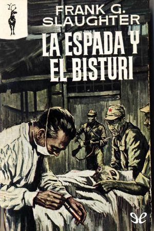 La espada y el bisturí