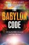 The Babylon Code · Solving the Bible's Greatest End-Times Mystery