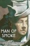 Man of Smoke