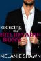 Seducing the Billionaire Boss