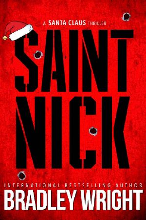 Saint Nick · A Santa Claus Action Thriller