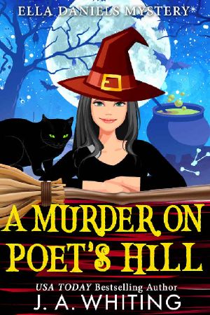 A Murder on Poet's Hill (Ella Daniels Mystery Book 2)