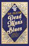 Dead Man’s Blues