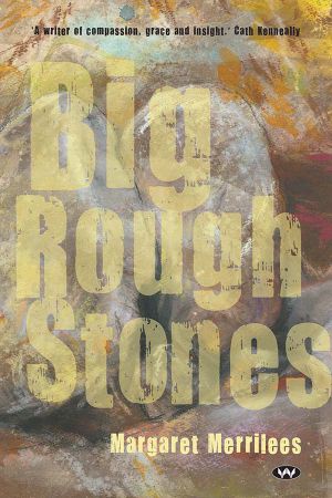 Big Rough Stones