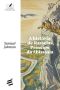 A História de Rasselas, Príncipe da Abissínia (Ficções Filosóficas)