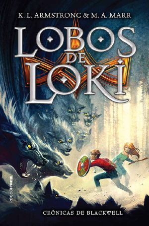 Lobos De Loki (Crônicas De Blackwell Livro 1)