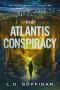 The Atlantis Conspiracy: An Archaeological Thriller (Adrian West Adventures Book 3)