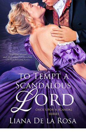 To Tempt a Scandalous Lord