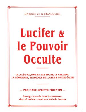 Lucifer et le Pouvoir Occulte