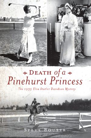 Death of a Pinehurst Princess