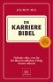 Die Karriere-Bibel