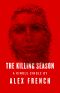 The Killing Season (Kindle Single)