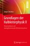 Grundlagen der Halbleiterphysik II, Nanostrukturen und niedrigdimensionale Elektronensysteme