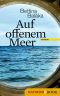 Auf offenem Meer