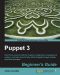 Puppet 3.0 Beginner&#146 · S Guide