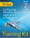 MCTS Self-Paced Training Kit (Exam 70-643) · Configuring Windows Server® 2008 Applications Infrastructure