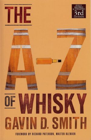 The A-Z of Whisky