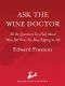 Ask the Wine Doctor