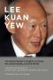 Lee Kuan Yew: The Grand Master's Insights on China, the United States, and the World (Belfer Center Studies in International Security)