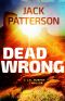 Dead Wrong (A Cal Murphy Thriller Book 7)