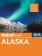 Fodor's Alaska 2015